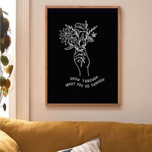 Grow Through What You Go Through Unframed Wall Art Poster Print NWT